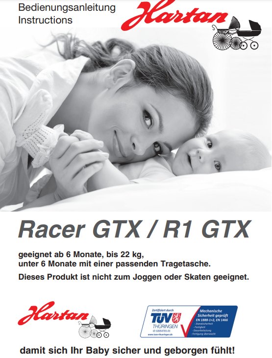 Bedienungsanleitung Hartan Racer GTX R1 GTX Kinderwagen, Schwarzweißfoto Mutter mit Baby, TÜV Thüringen Siegel unten