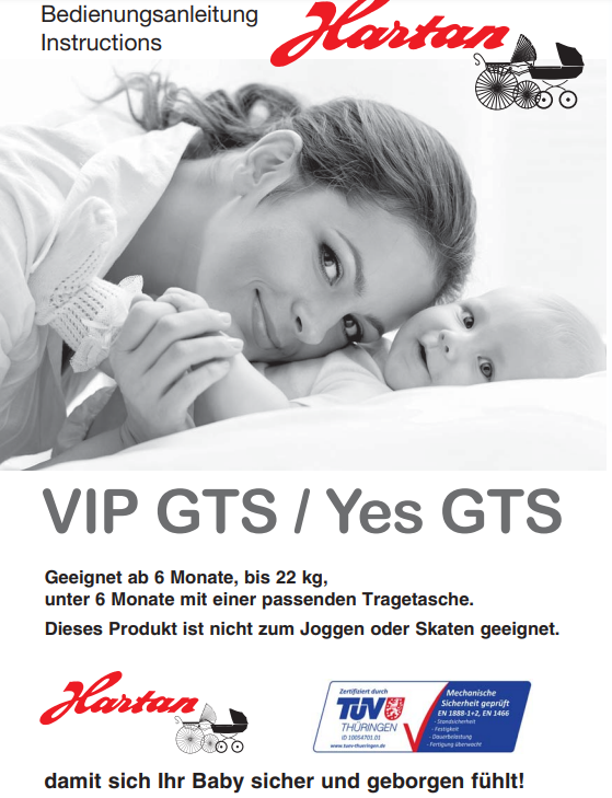 Hartan Bedienungsanleitung VIP GTS Yes GTS, lächelnde Mutter mit Baby, TÜV Thüringen Siegel, Hinweis nicht zum Joggen